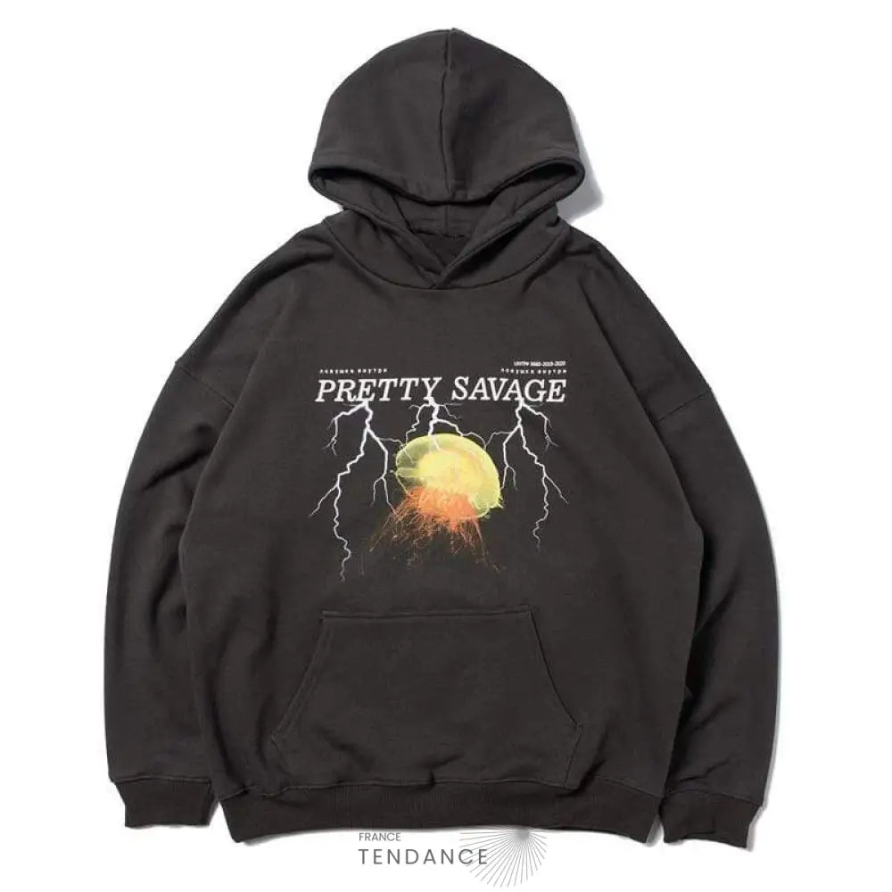 Hoodie Pretty Savage | France-Tendance